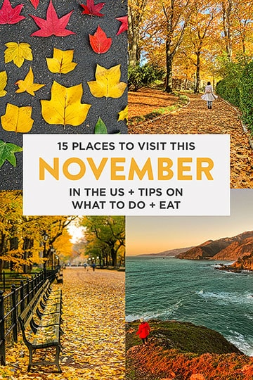 15 Best Places to Visit in November in USA