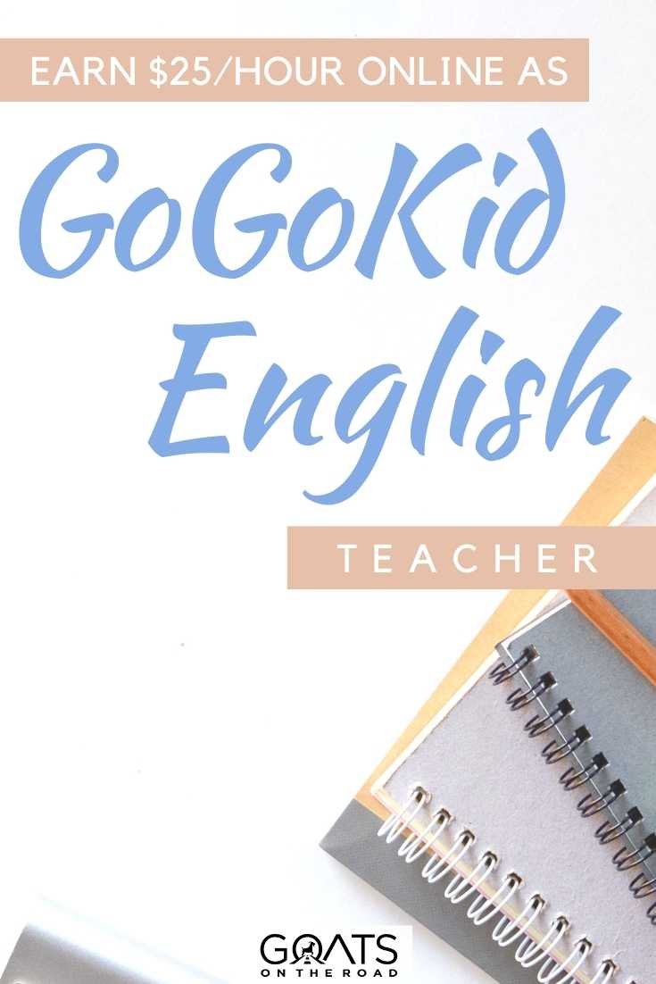 “GoGoKid Review: Earn $25/Hour Online As An English Teacher