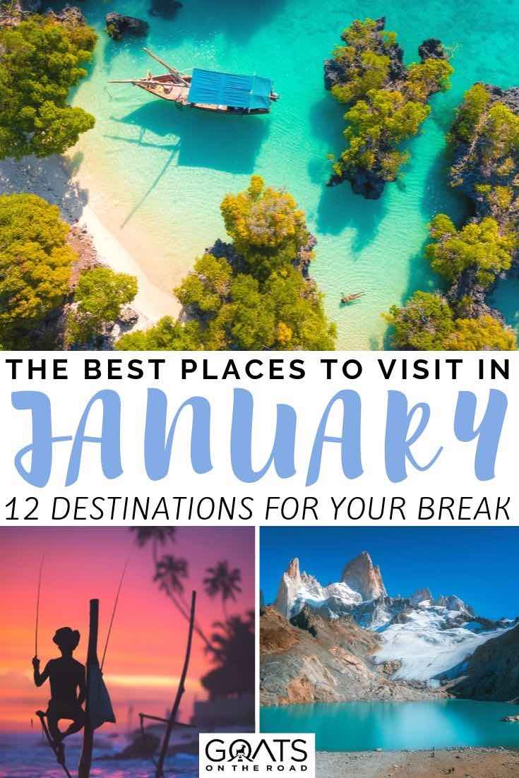 Sri Lanka, zanzibar with text overlay the best places to visit in january