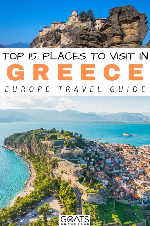 “Top 15 Places to Visit in Greece