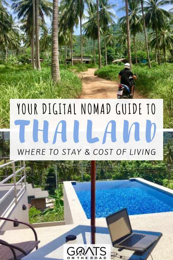 Digital nomad life in Thailand with Text overlay