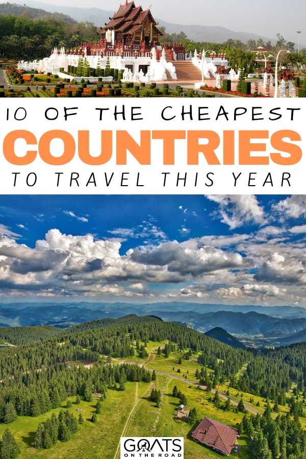 “10 Of The Cheapest Countries To Travel This Year