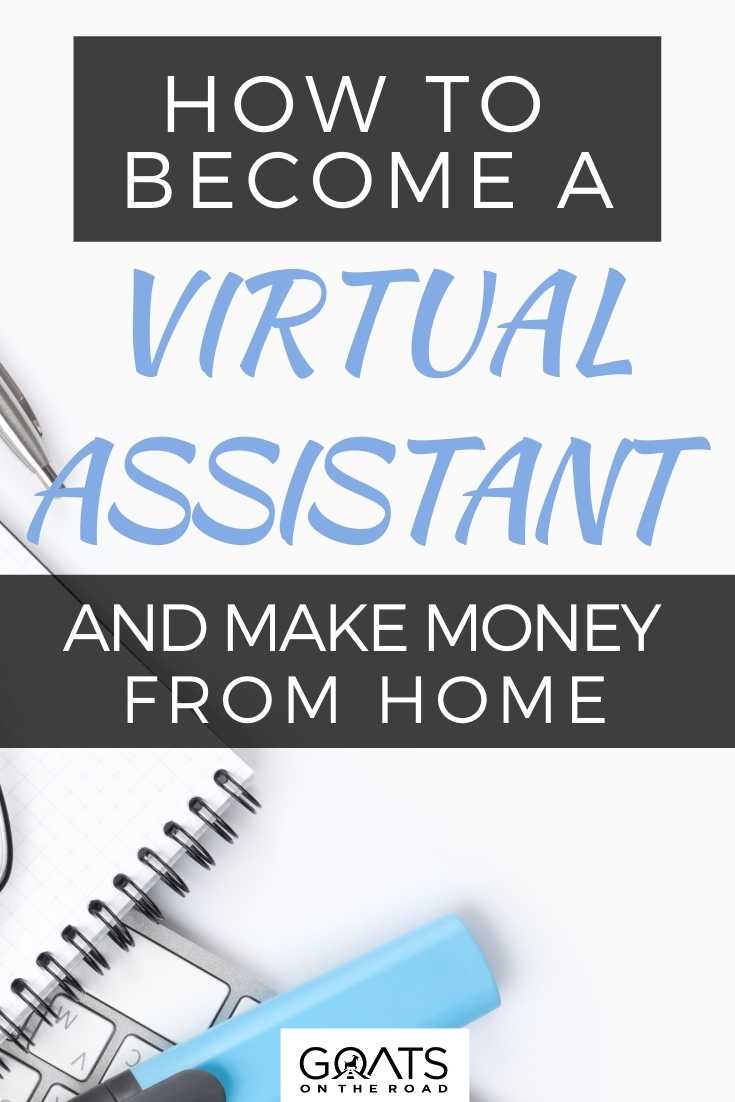 How To Become a Virtual Assistant & Make Money From Home