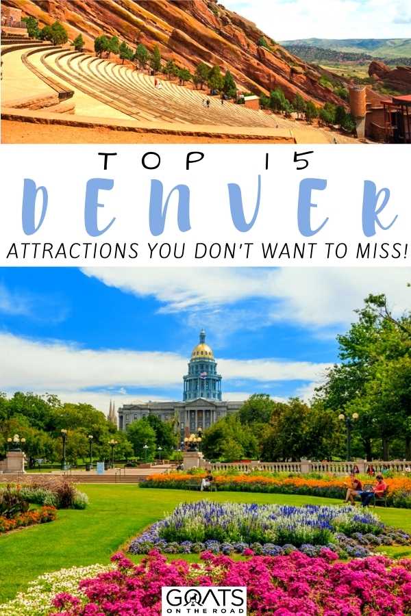 There are so many incredible things to do and see in Denver! This guide of the top 15 Denver attractions you don’t want to miss! From Colorado State Capitol to visiting the Denver Center for the Performing Arts, and more! This guide will help you do in Denver like a local. | #Denver #bucketlist #prettycitties “Top 15 Denver Attractions You Don’t Want To Miss!