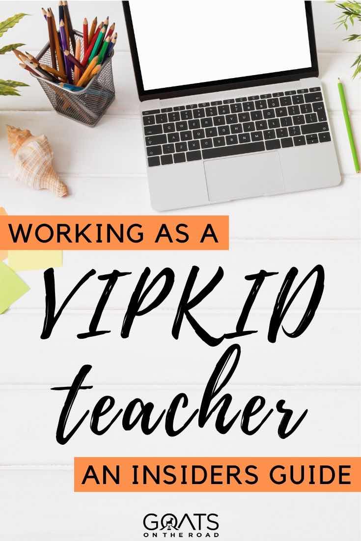 desk with text overlay working as a VIPKID teacher