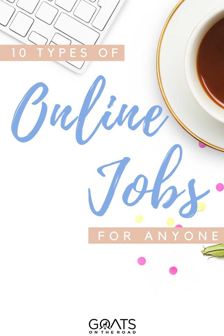 “10 Types Of Online Jobs For Anyone