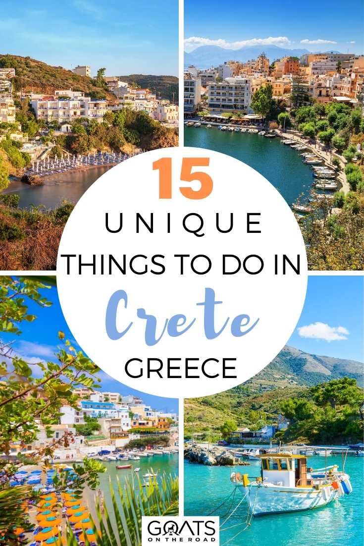 15 Unique Things To Do in Crete, Greece