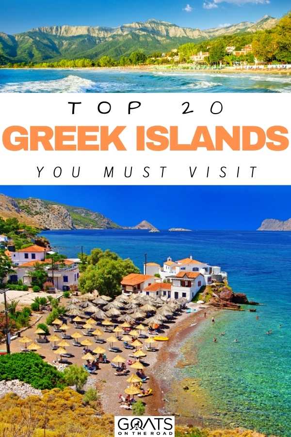 “Top 20 Greek Islands To Visit