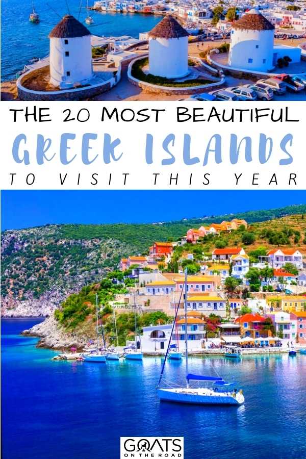 “The 20 Most Beautiful Greek Islands To Visit This Year