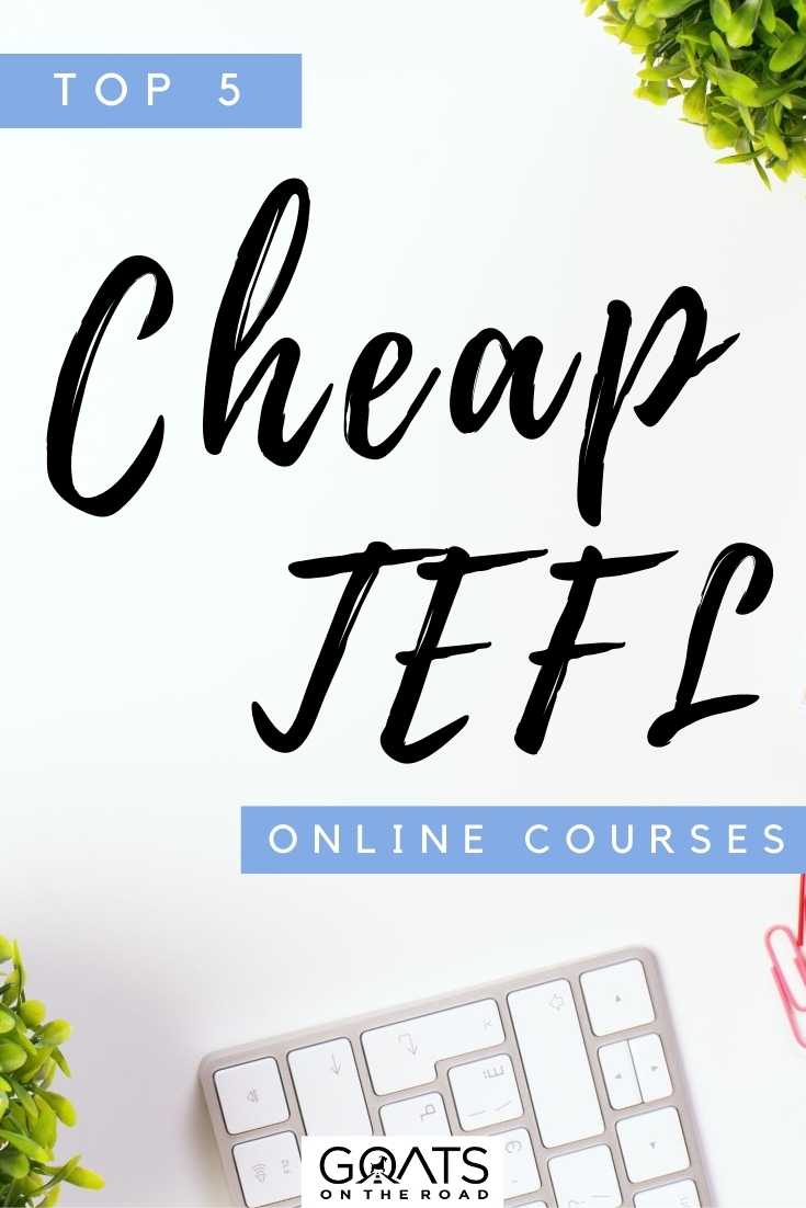 “Top 5 Cheap TEFL Online Courses