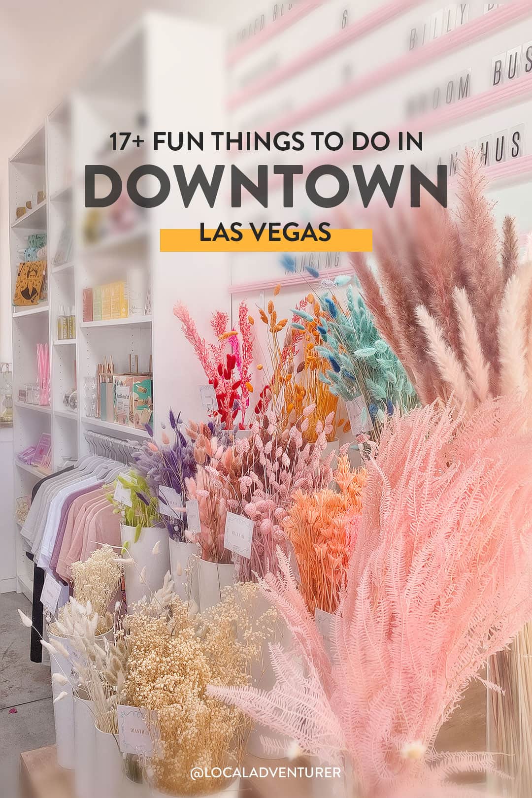 things to do in downtown las vegas