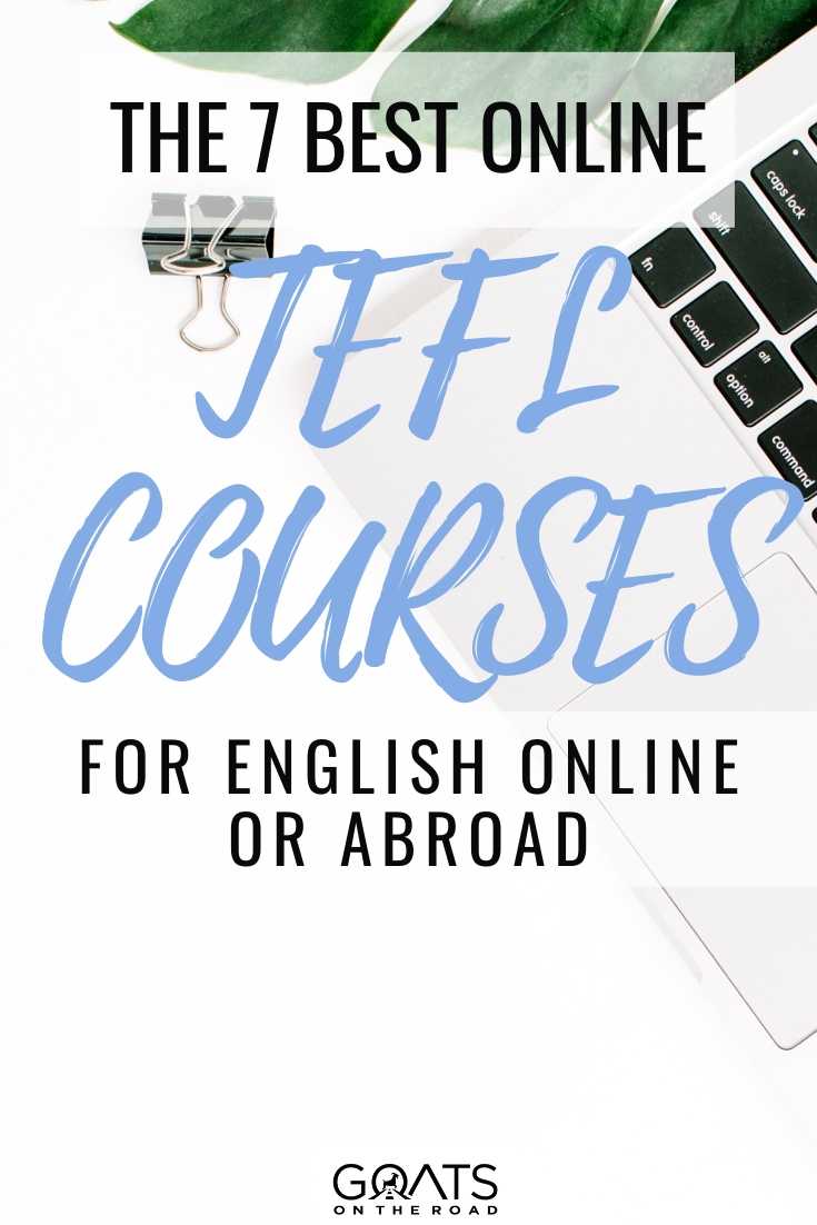 The 7 Best Online TEFL Courses For English Online or Abroad