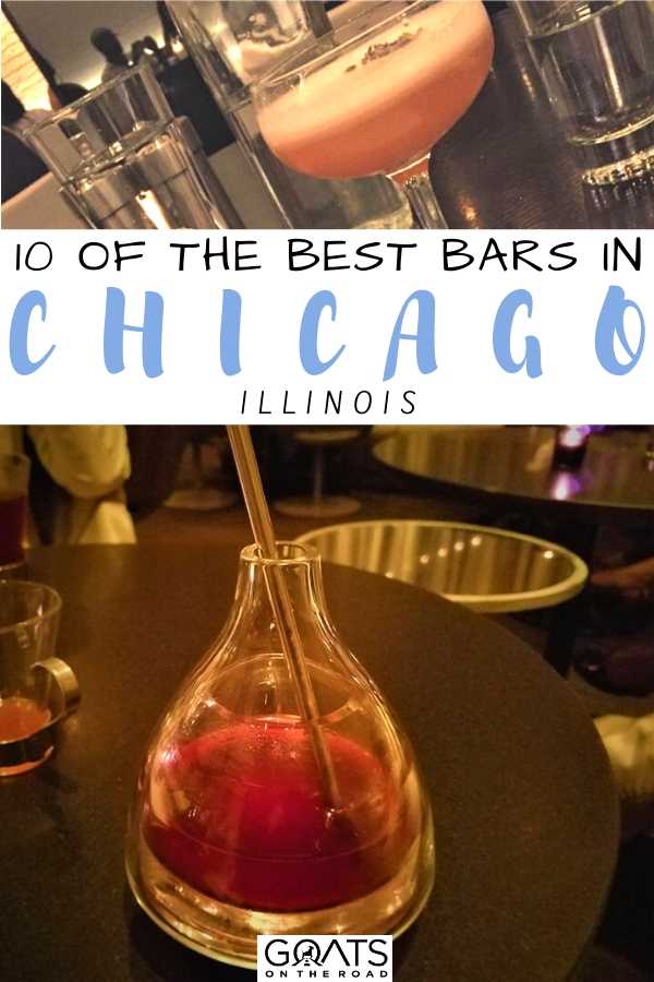 “10 Of The Best Bars in Chicago, Illinois