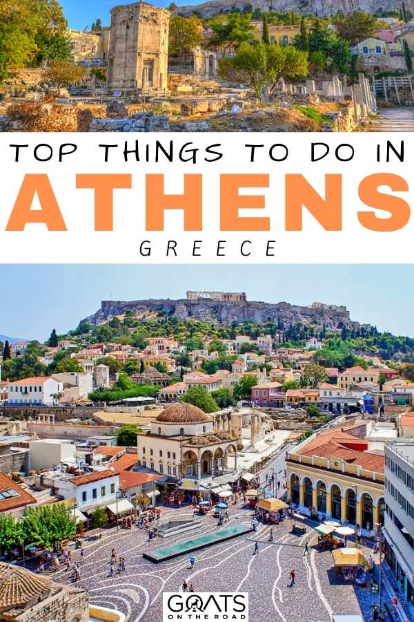 “Top Things To Do in Athens, Greece