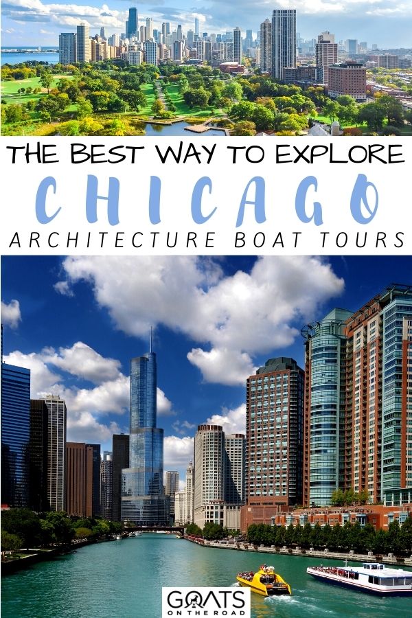 “The Best Way to Explore Chicago: Architecture Boat Tours