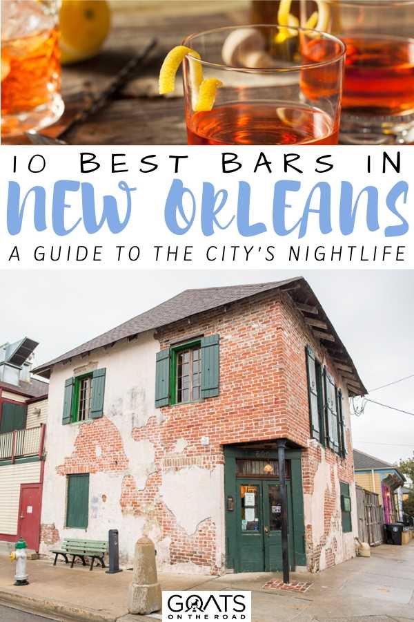 “10 Best Bars in New Orleans