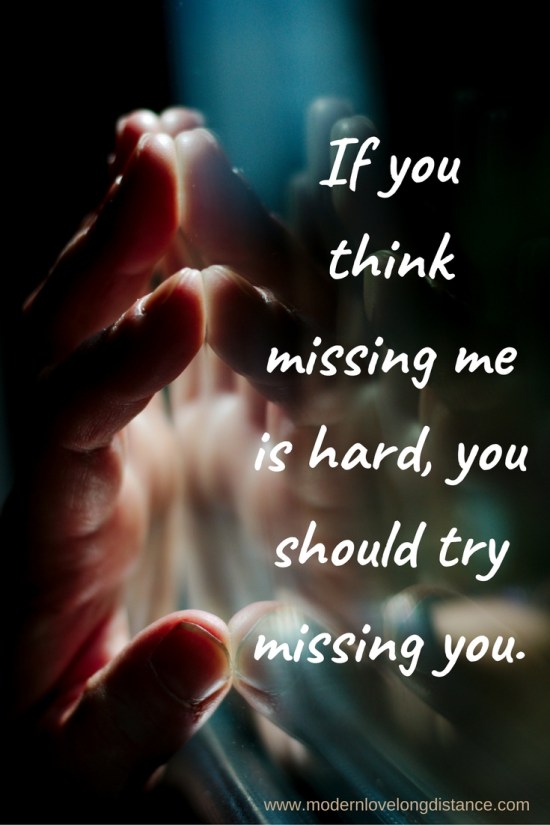if-you-think-missing-me-is-hard1