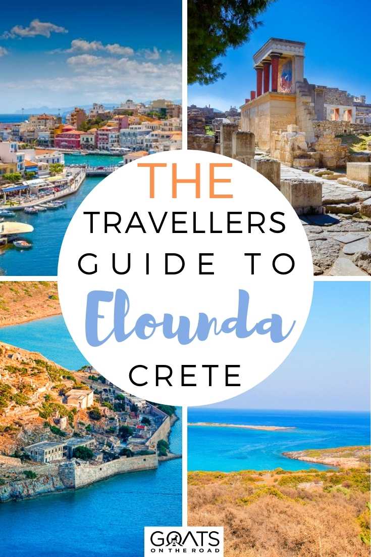 The Travellers Guide To Elounda, Crete