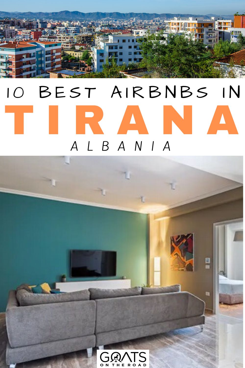 “10 Best Airbnbs in Tirana, Albania