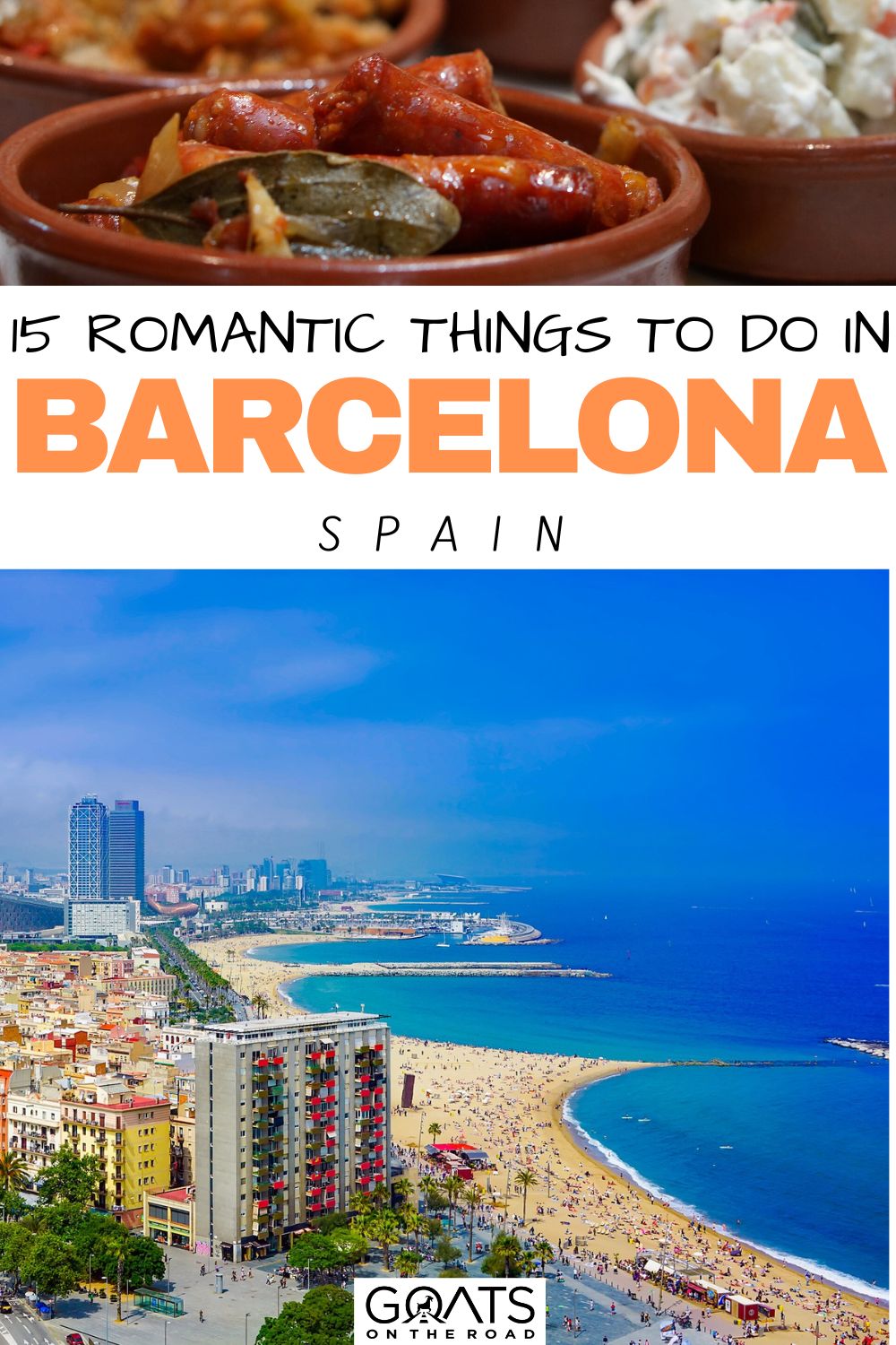 “15 Romantic Things To Do in Barcelona, Spain