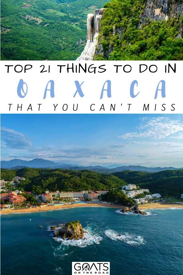 “Top 21 Things to Do in Oaxaca That You Can't Miss