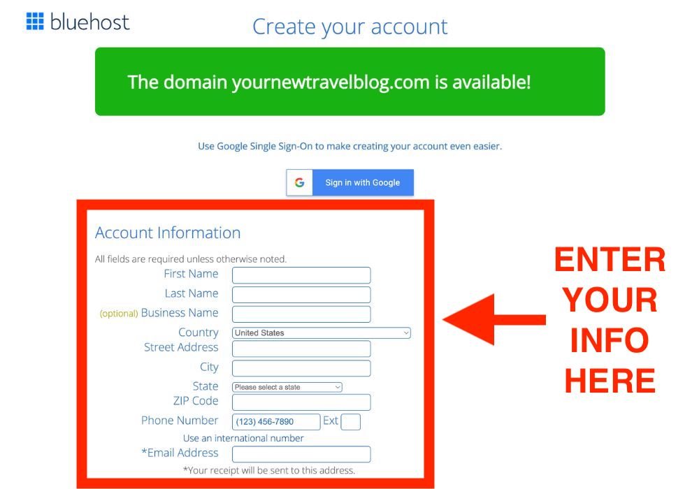 A photo of the Bluehost Screen when you've chosen an available name. Diagram Explaining how to Enter Your Info