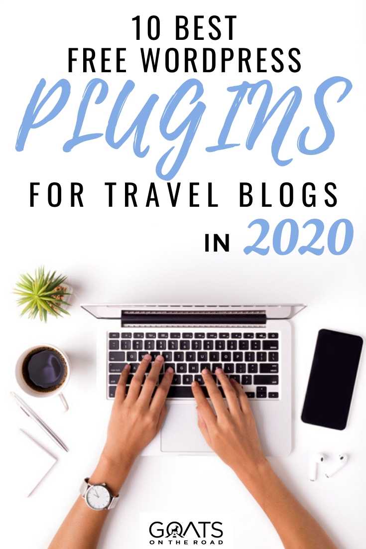 “10 Best Free WordPress Plugins for Travel Blog