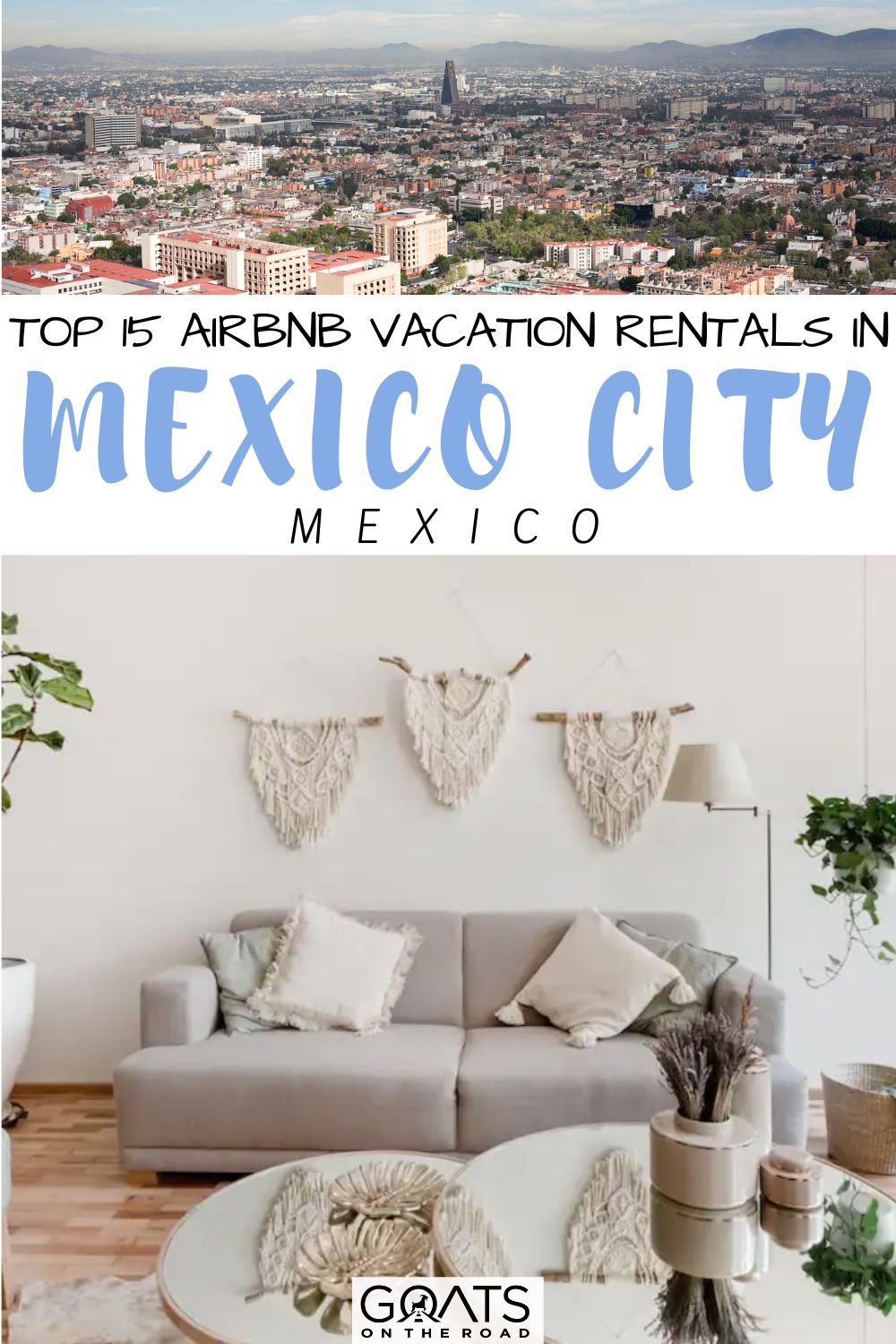 “15 Most Stunning Airbnb Rentals in Mexico City, Mexico