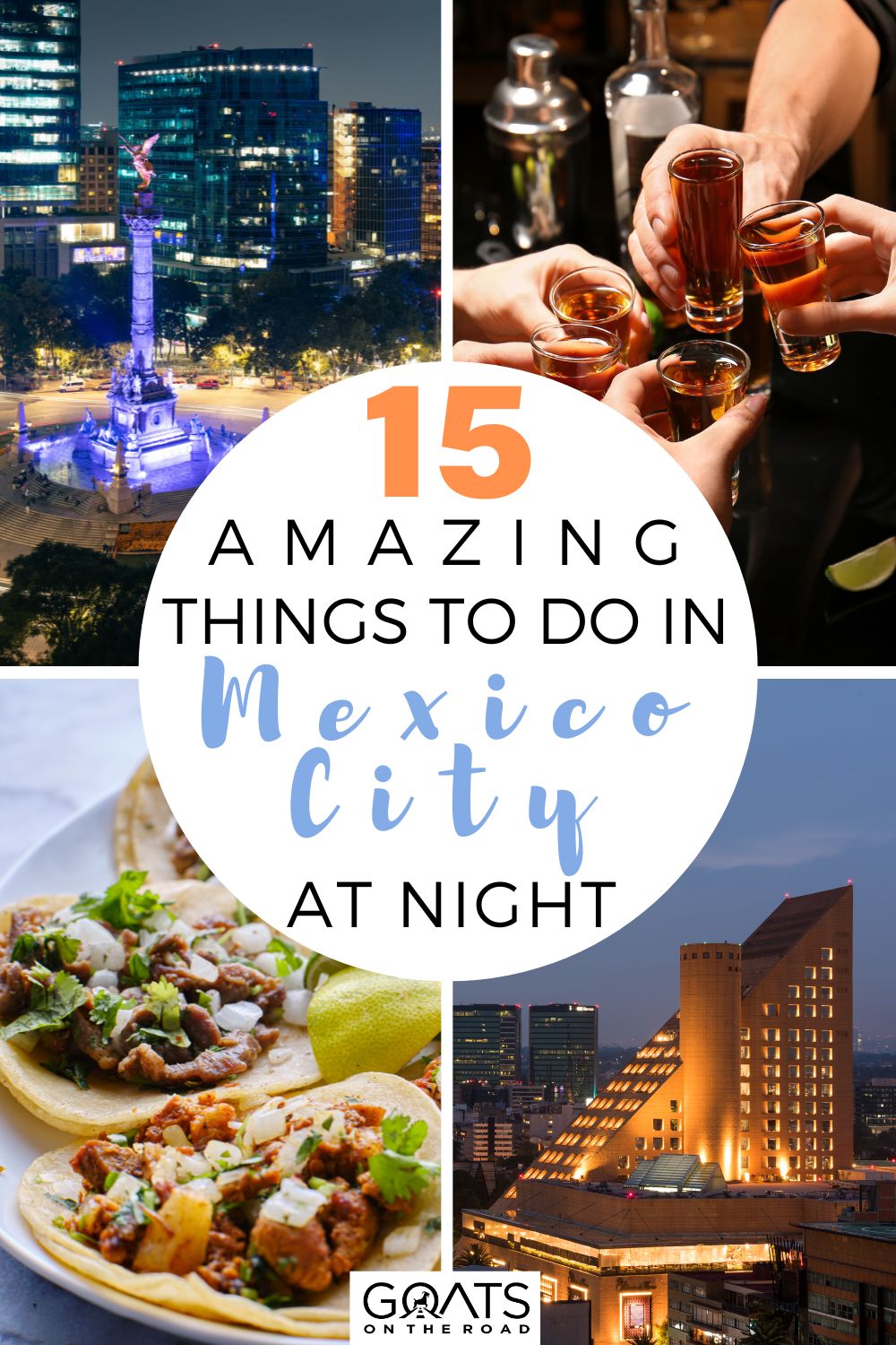 15 Amazing Things To Do in Mexico City at Night