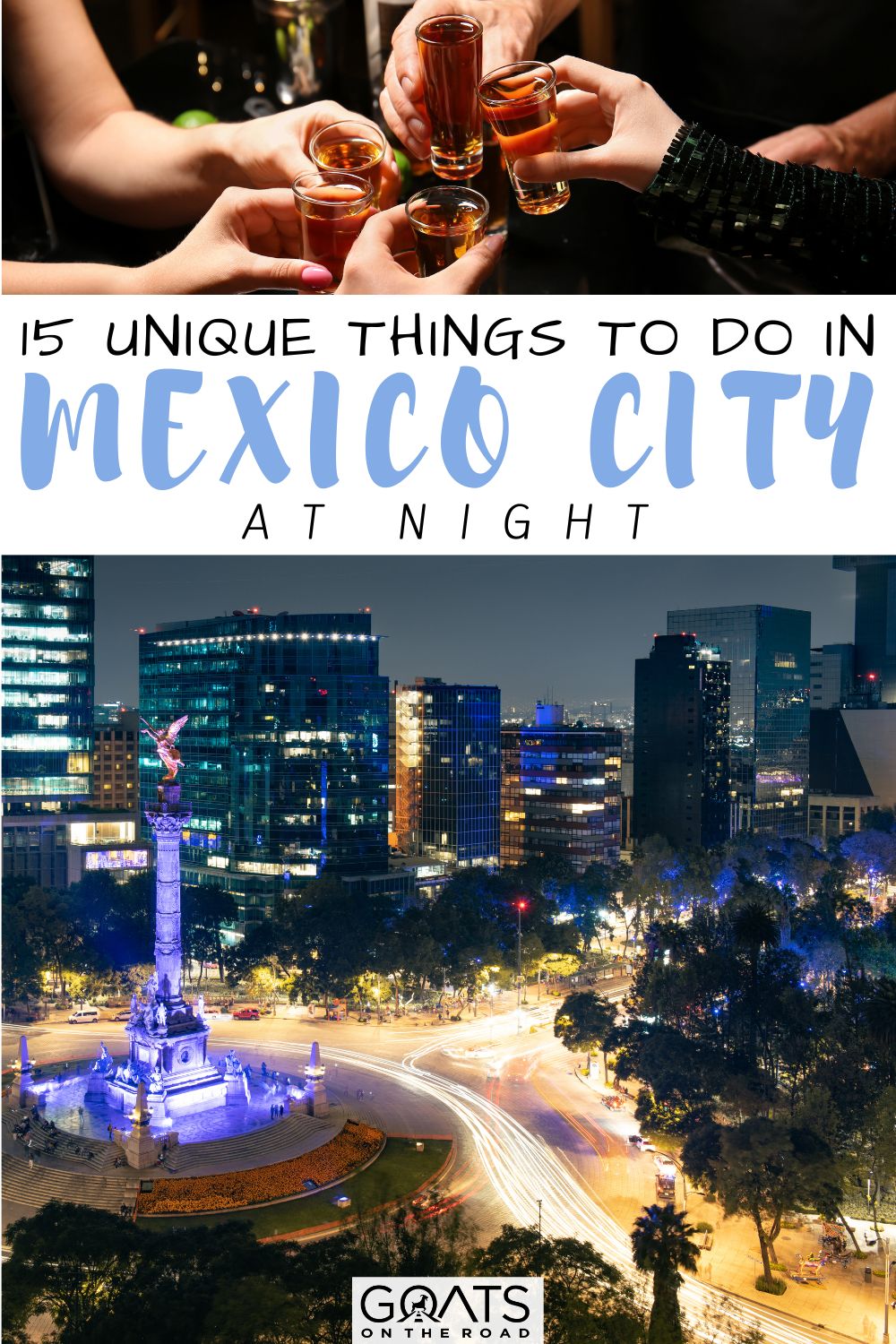 “15 Unique Things To Do in Mexico City at Night