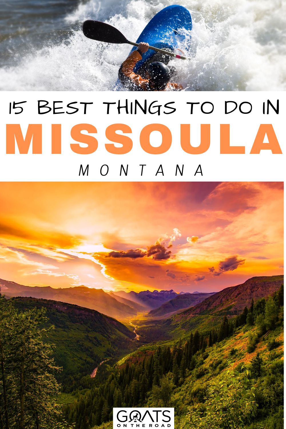 “15 Best Things To Do in Missoula, Montana