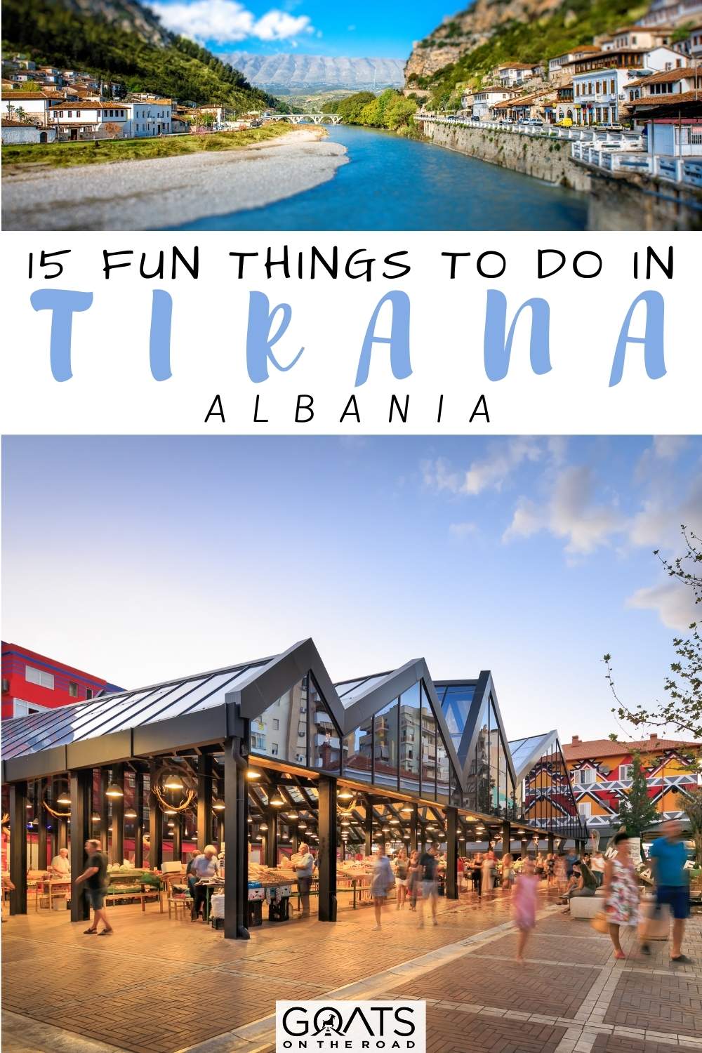 “15 Fun Things To Do in Tirana, Albania