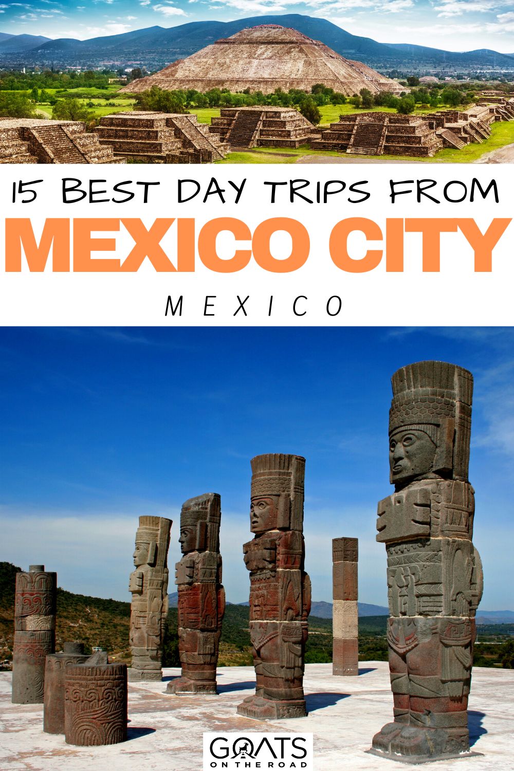 “15 Best Day Trips From Mexico City, Mexico
