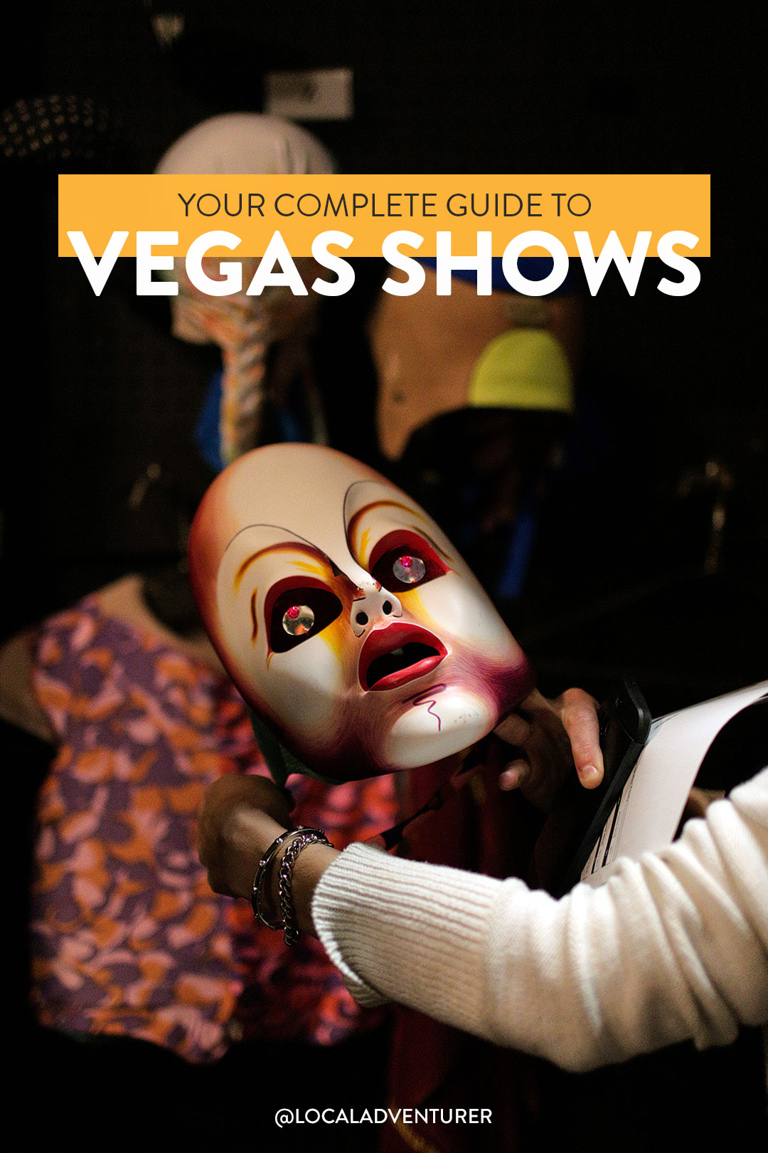 Your Complete Guide to the Best Las Vegas Shows