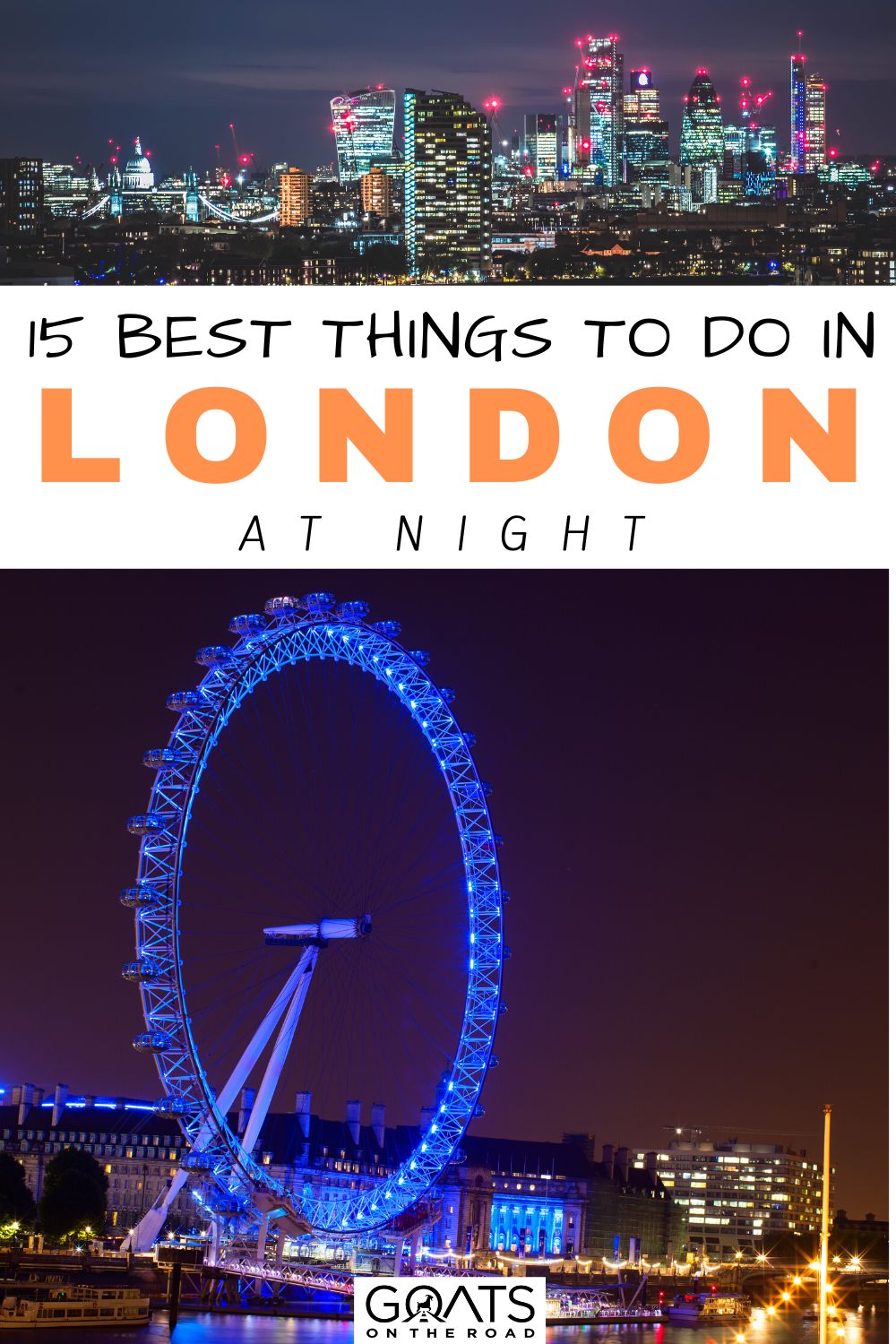 “15 Best Things to do in London at Night