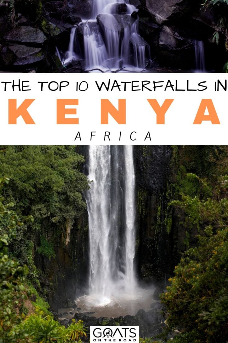 Two of the 10 most beautiful waterfalls in Kenya.