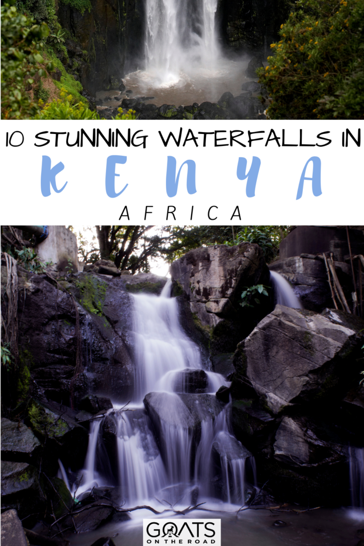 Two of the 10 stunning waterfalls in Kenya.