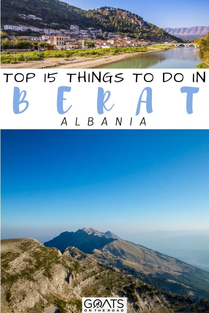 Top 15 Things To Do in Berat, Albania