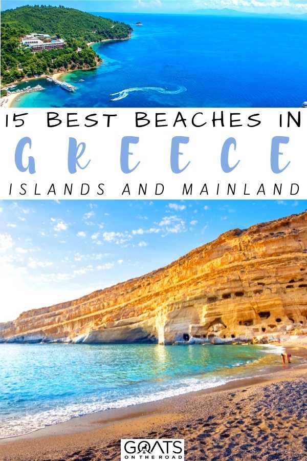 “15 Best Beaches in Greece (Islands and Mainland)