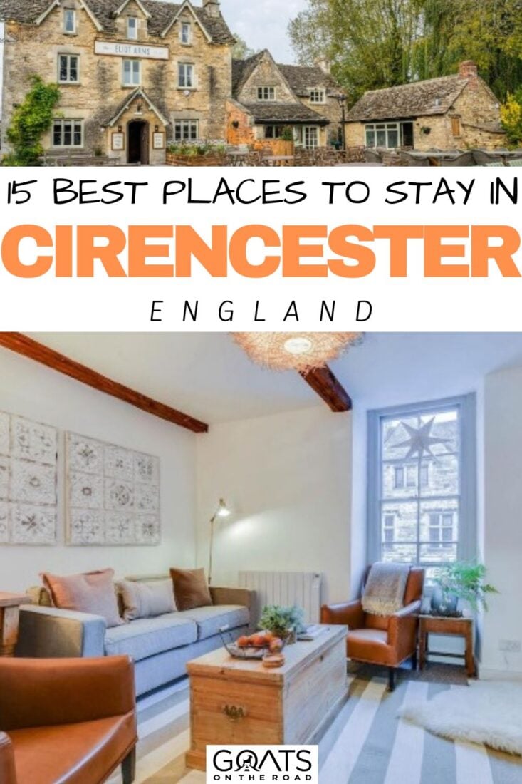 Planning a getaway to Cirencester, England? Check out our list of the 15 best places to stay! From cozy B&Bs to luxurious hotels, these accommodations are sure to make your stay unforgettable. Get ready to relax, unwind, and soak up the beauty of this charming town. | #CirencesterStays #Cotswolds #TravelGoals #Cirencester