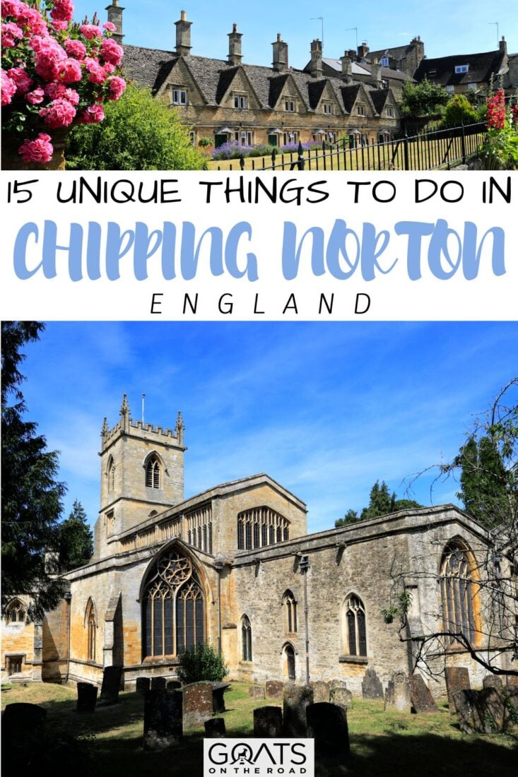 Ready to explore the hidden gems of Chipping Norton, England? Our guide to the 15 unique things to do in this picturesque Cotswold town will show you the way. From historic tours to immersive cultural experiences, cozy bookshops, and more, we've curated a list of must-see sights and activities that will take your trip to Chipping Norton to the next level. So come with us and discover the magic of this delightful English town! | #CotswoldCharm #UKTravel #Cotswolds #Travel 