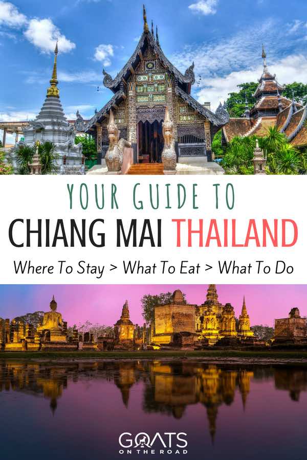 Temples in Thailand with text overlay your guide to Chiang Mai