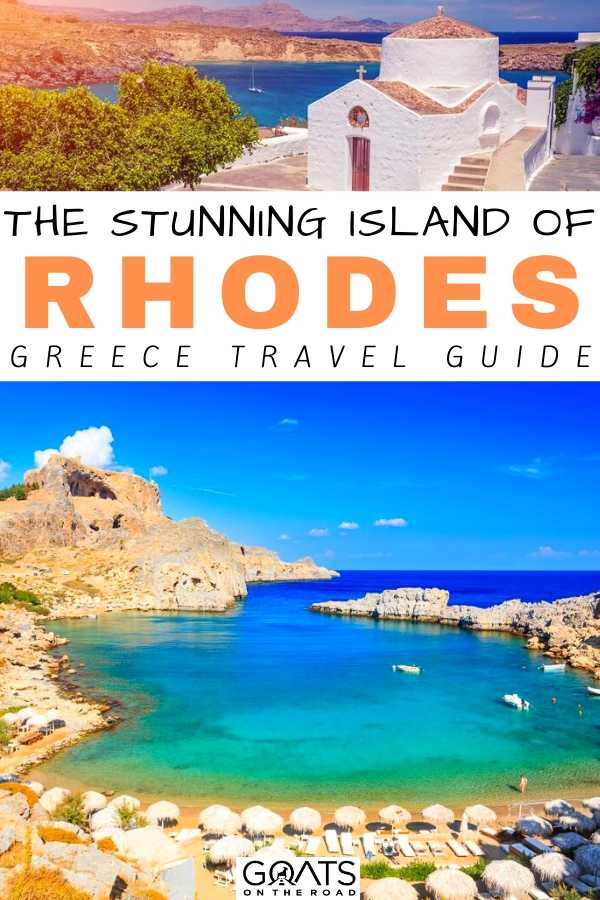 “The Stunning Island Of Rhodes: A Complete Travel Guide