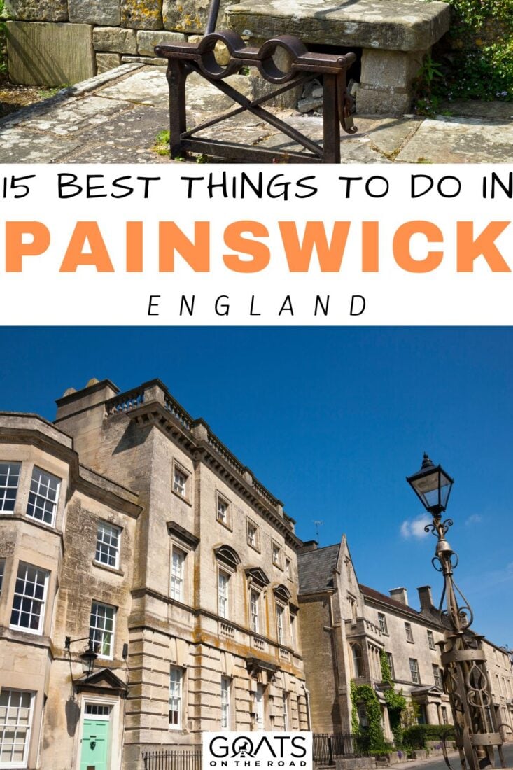 Explore the Enchanting Charm of Painswick, Cotswolds! Discover the 15 best things to do in Painswick that will make your visit unforgettable! From historic wonders to breathtaking landscapes, this guide has it all! Let the adventure begin! | #Painswick #TravelInspiration #BucketList #ExploreTheWorld 