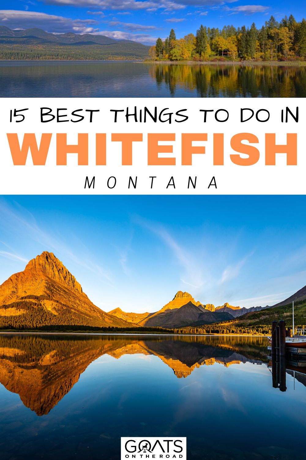 “15 Best Things To Do in Whitefish, MT