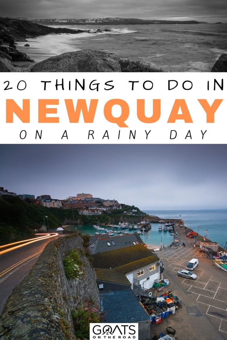 Are you wondering what to do on a rainy Newquay day during your vacation? Here are the 20 best things to do in Newquay, England! Even when it's cold or raining, that shouldn't keep you from experiencing the town's best, from checking out museums and stately homes to taking an art class, watching a show, or hitting the shops! Discover Newquay's best things to do on a rainy day here! | #england #uktravel #indoor