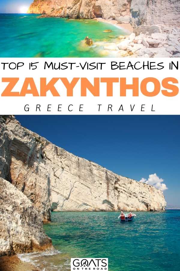 “Top 15 Must-Visit Beaches in Zakynthos, Greece