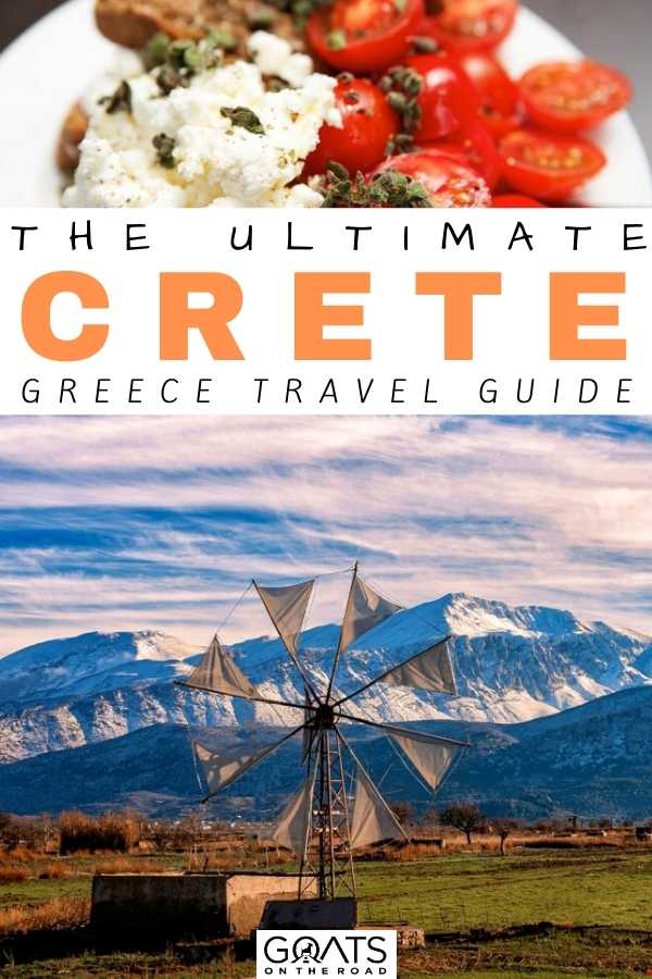 “The Ultimate Crete Travel Guide