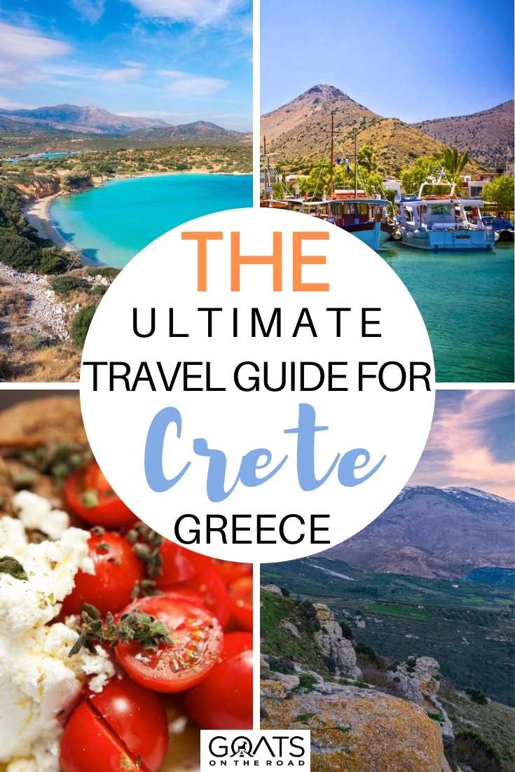 The Ultimate Travel Guide For Crete, Greece