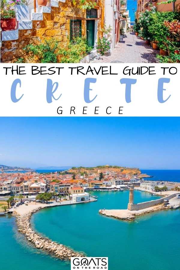 “The Best Travel Guide to Crete, Greece